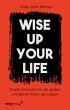 Wise up your life - Bild 1