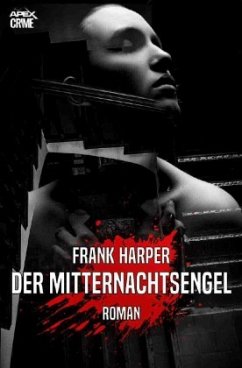 DER MITTERNACHTSENGEL - Harper, Frank