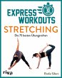 Express-Workouts - Stretching - Bild 1