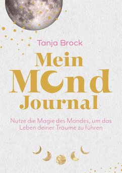 Mein Mond-Journal - Brock, Tanja