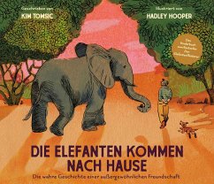 Die Elefanten kommen nach Hause - Tomsic, Kim
