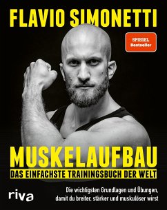Muskelaufbau - Das einfachste Trainingsbuch der Welt - Simonetti, Flavio
