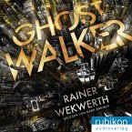 Ghostwalker:   Spannender Sci-Fi-Roman in einer Virtual-Reality-Welt
