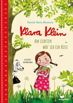 Am liebsten wär' ich ein Riese / Klara Klein Bd.1 - Bienstein, Patrick Maria