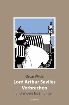 Lord Arthur Saviles Verbrechen - Wilde, Oscar