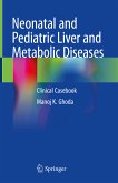 Neonatal and Pediatric Liver and Metabolic Diseases (eBook, PDF)