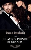 The Playboy Prince Of Scandal (Mills & Boon Modern) (The Acostas!, Book 9) (eBook, ePUB)