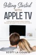 Getting Started With Apple TV: A... - Bild 1