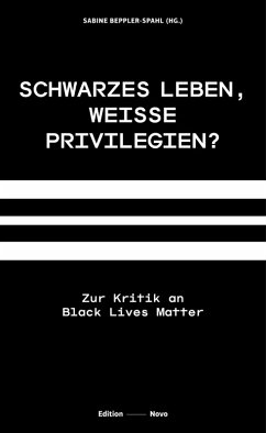 Schwarzes Leben, weiße Privilegien? (eBook, ePUB) - Beppler-Spahl, Sabine