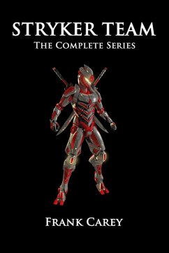 Cover Stryker Team: The Complete Series (eBook, ePUB)