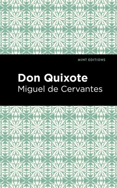 Don Quixote (eBook, ePUB) - Cervantes, Miguel de