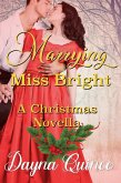 Marrying Miss Bright (eBook, ePUB)