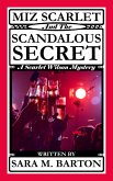 Miz Scarlet and the Scandalous Secret (A Scarlet Wilson Mystery, #8) (eBook, ePUB)