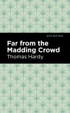 Far From the Madding Crowd (eBook, ePUB)