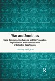 War and Semiotics (eBook, ePUB)
