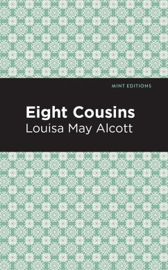 Cover Eight Cousins (eBook, ePUB)