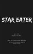 Star Eater (The Star Eater Epic, #1)... - Bild 1