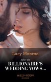 After The Billionaire's Wedding Vows... (Mills & Boon Modern) (eBook, ePUB)