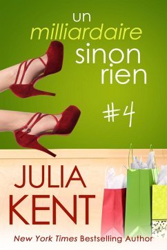 Cover Un milliardaire sinon rien, tome 4 (eBook, ePUB)