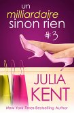 Un milliardaire sinon rien, tome 3 (eBook, ePUB) Un milliardaire sinon rien, tome 3 (eBook, ePUB)