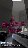 A Remote Affair (eBook, ePUB) A Remote Affair (eBook, ePUB)