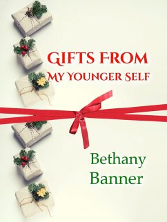 Cover Gifts from My Younger Self (eBook, ePUB)