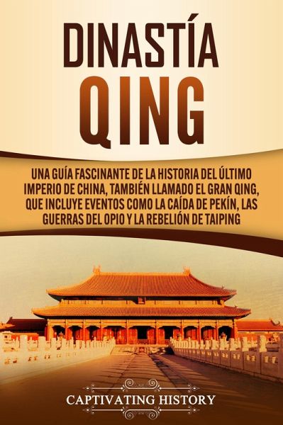 Dinastía Qing (eBook, ePUB)