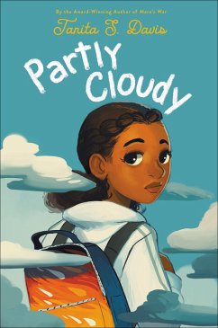 Partly Cloudy (eBook, ePUB) - Davis, Tanita S.