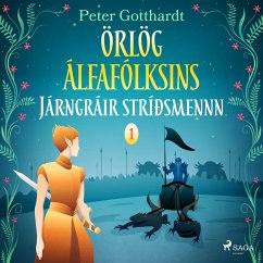 Örlög álfafólksins 1: Járngráir stríðsmennn (MP3-Download) Cover Örlög álfafólksins 1: Járngráir stríðsmennn (MP3-Download)