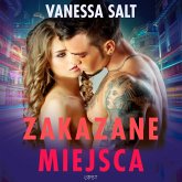 Zakazane miejsca - pięć gorących opowiadań erotycznych (MP3-Download) Zakazane miejsca - pięć gorących opowiadań erotycznych (MP3-Download)