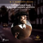 B. J. Harrison Reads The Invisible Man, a Father Brown Mystery (MP3-Download)
