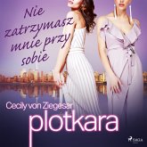 Plotkara 8: Nie zatrzymasz mnie przy sobie (MP3-Download)