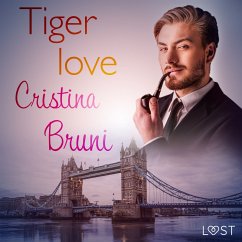 Tiger love - Breve racconto erotico (MP3-Download) - Bruni, Cristina