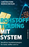 Rohstoff-Trading mit System (eBook, ePUB)
