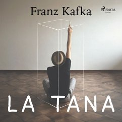 La Tana (MP3-Download) - Kafka, Franz
