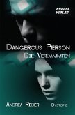 Dangerous Person: Die Verdammten (eBook, ePUB)