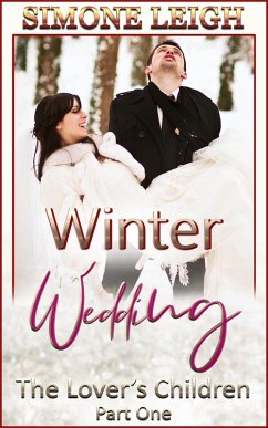 Winter Wedding (The Lover's Children, #1) (eBook, ePUB) - Leigh, Simone