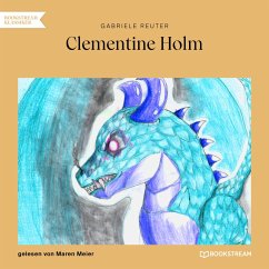 Clementine Holm (MP3-Download) - Reuter, Gabriele