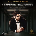 B. J. Harrison Reads The Man Who Knew Too Much (MP3-Download)