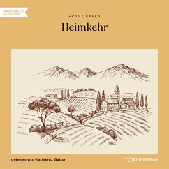 Heimkehr (MP3-Download) - Kafka, Franz