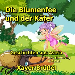 Die Blumenfee und der Käfer (MP3-Download) - Brüßel, Xaver