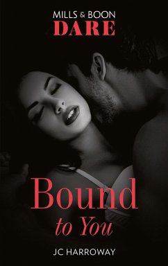 Bound To You (eBook, ePUB) - Harroway, Jc