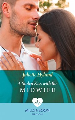 Cover A Stolen Kiss With The Midwife (Mills & Boon Medical) (eBook, ePUB)