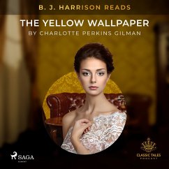 B. J. Harrison Reads The Yellow Wallpaper (MP3-Download) - Gilman, Charlotte Perkins