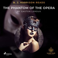 B. J. Harrison Reads The Phantom of the Opera (MP3-Download) - Leroux, Gastón