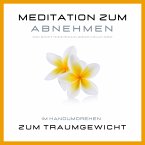 Meditation zum Abnehmen (MP3-Download)