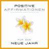 Positive Affirmationen & Meditationen... - Bild 1