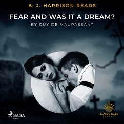 B. J. Harrison Reads Fear and Was It A Dream? (MP3-Download) - de Maupassant, Guy