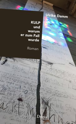 Kulp und warum er zum Fall wurde - Damm, Ulrike