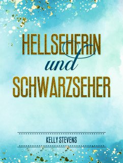 Hellseherin und Schwarzseher (eBook, ePUB)